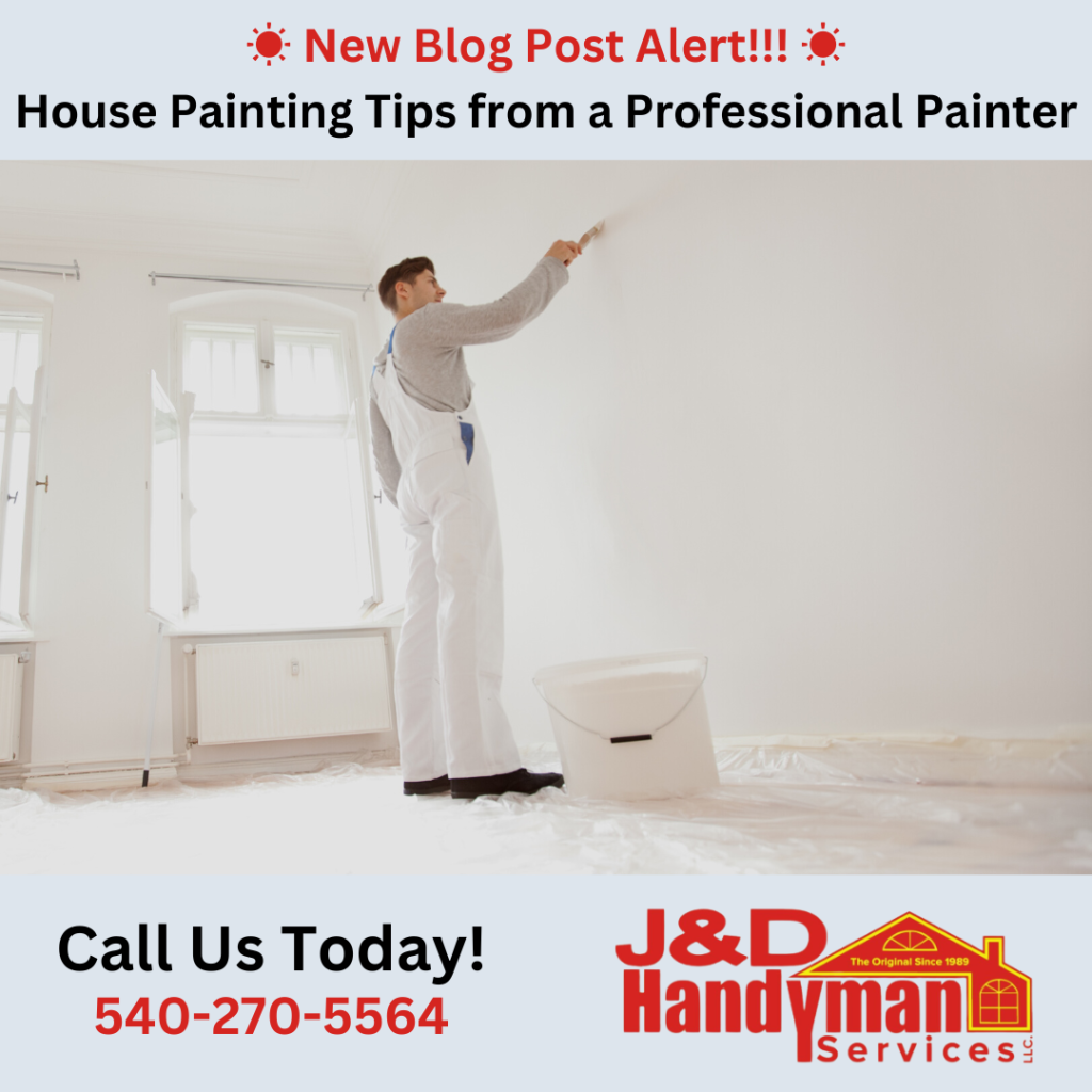 House Painting Tips from a Professional Painter J and Handyman 11-28-22
